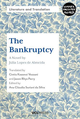 The Bankruptcy: A Novel by JúLia Lopes De Almeida(Literature and Translation)