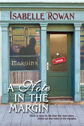 A Note in the Margin Volume 1: (A Note in the Margin and Twelve Days)