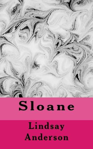 Sloane: (Class of 2018)