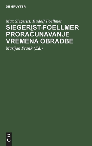 Siegerist-Foellmer Proračunavanje Vremena Obradbe