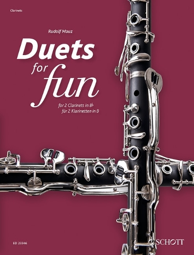 Duets for fun: Clarinets: Original Works from the Classical and Romantic eras(Duets for Fun)