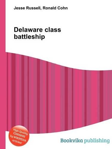 Delaware Class Battleship