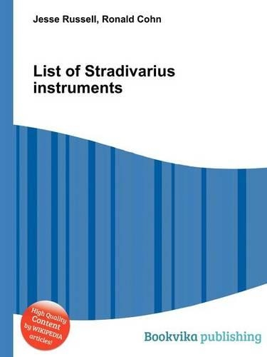 List of Stradivarius Instruments