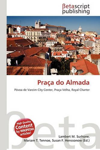 Praca Do Almada: (English)