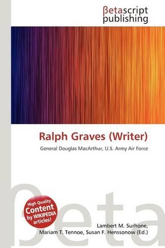 Ralph Graves (Writer): (English)