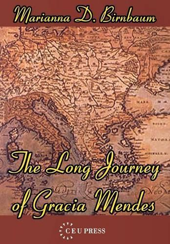 The Long Journey of Gracia Mendes