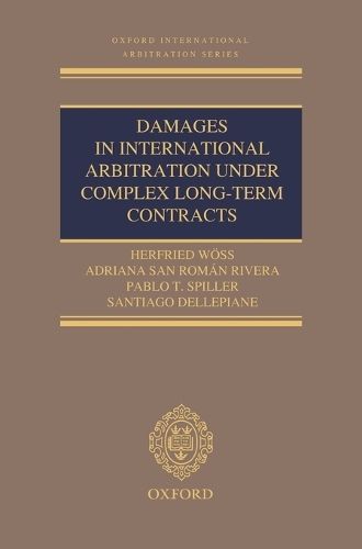 Damages in International Arbitration under Complex Long-term Contracts