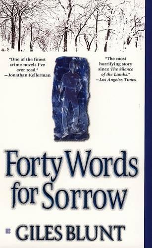 Forty Words for Sorrow