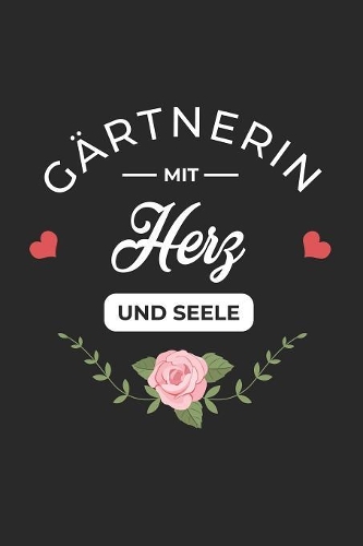 Gärtnerin Mit Herz und Seele