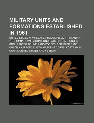 Military Units and Formations Established in 1961