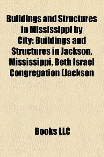 Buildings and Structures in Mississippi by City