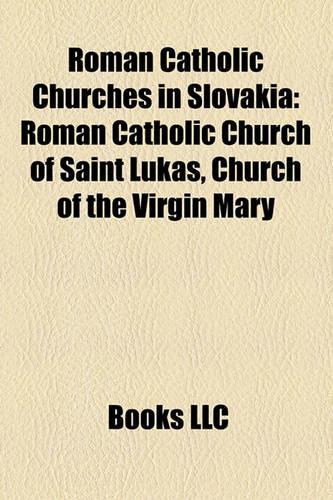 Roman Catholic Churches in Slovakia