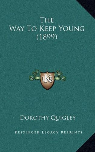 The Way To Keep Young (1899)