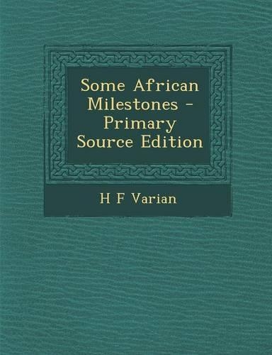 Some African Milestones: (English)