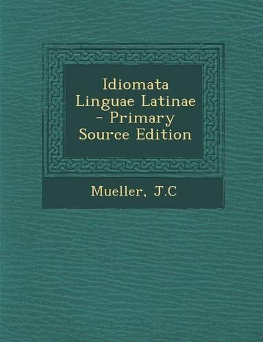 Idiomata Linguae Latinae
