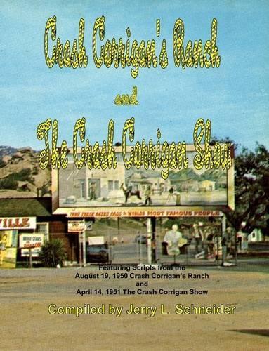 Crash Corrigan's Ranch and the Crash Corrigan Show: (English)