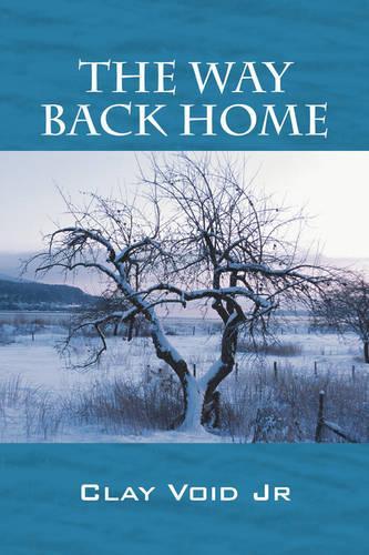 The Way Back Home: (English)