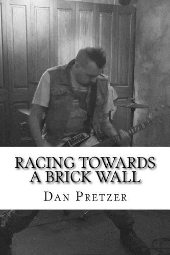 Racing Towards a Brick Wall