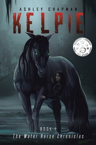 Kelpie: The Water Horse Chronicles