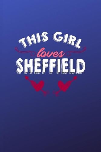 This girl loves Sheffield