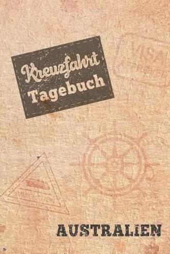Kreuzfahrt Tagebuch Australien