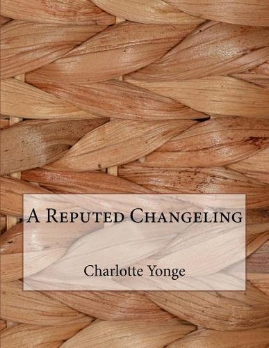 A Reputed Changeling