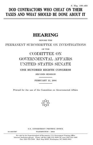 Dod Contractors Who Cheat on Their Taxes and What Should Be Done about It