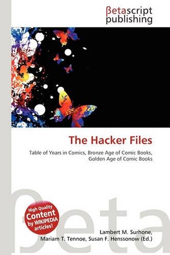 The Hacker Files