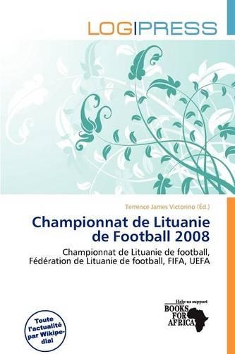 Championnat de Lituanie de Football 2008