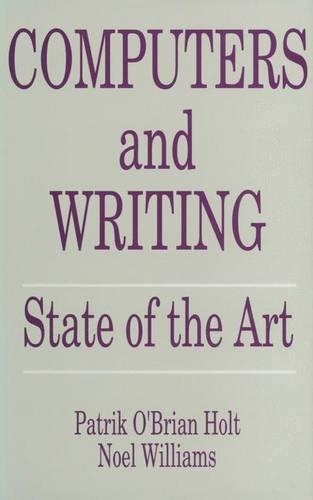 Computers and Writing: State of the Art(English)