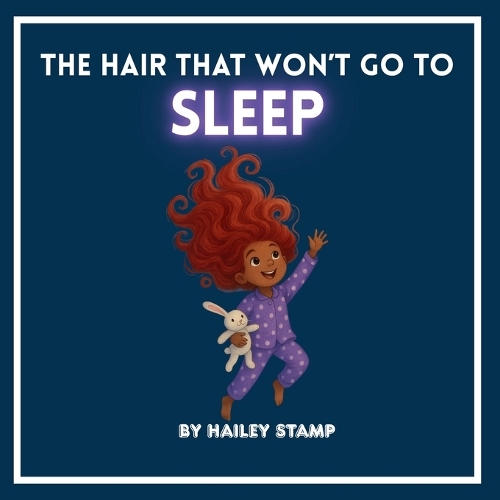 The hair that won't go to sleep