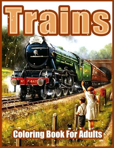 Trains Coloring Book