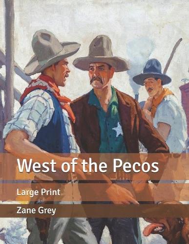 West of the Pecos