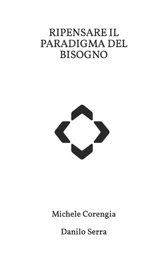 Ripensare il paradigma del bisogno