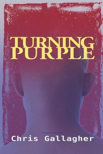Turning Purple: (English)
