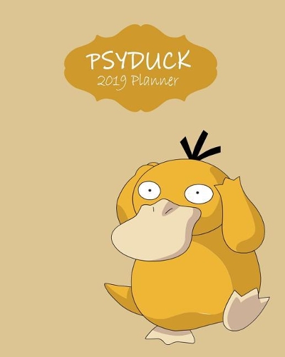 Psyduck 2019 Planner