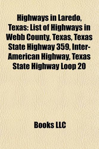 Highways in Laredo, Texas