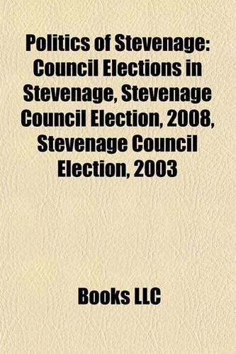 Politics of Stevenage: Council Elections in Stevenage, Stevenage Council Election, 2008, Stevenage Council Election, 2003(English)