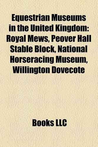 Equestrian Museums in the United Kingdom