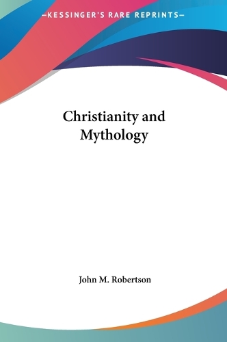 Christianity and Mythology: (English)