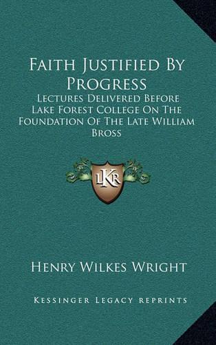 Faith Justified by Progress