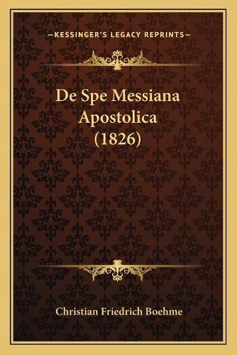 De Spe Messiana Apostolica (1826)
