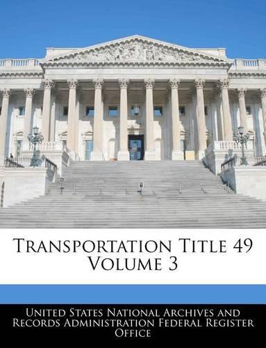 Transportation Title 49 Volume 3