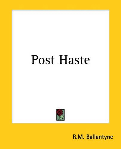 Post Haste: (English)