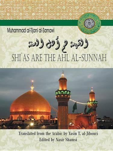 Shias Are the Ahl Al-Sunnah