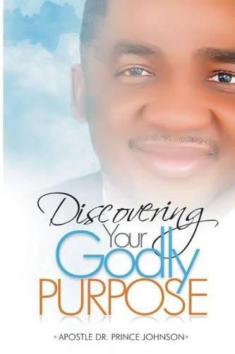 Discovering your Godly Purpose: (English)