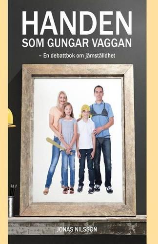 Handen SOM Gungar Vaggan