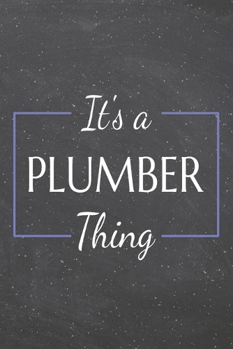 It's a Plumber Thing