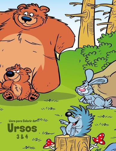 Livro para Colorir de Ursos 3 & 4: (34 Ursos)