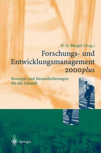 Forschungs- Und Entwicklungsmanagement 2000plus